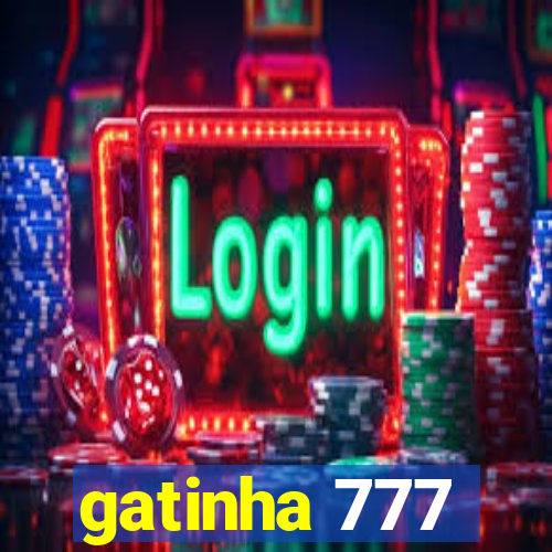 gatinha 777
